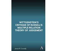 James R. Connel Wittgenstein’s Critique of Russell’s Multiple (Copertina rigida)