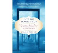 James R. Doty, MD Into the Magic Shop (Tascabile)