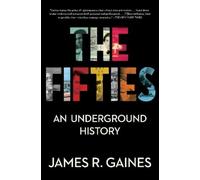 James R. Gaines The Fifties (Tascabile)