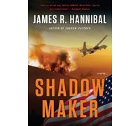 James R. Hannibal Shadow Maker (Tascabile) Nick Baron Series