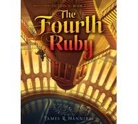 James R. Hannibal The Fourth Ruby (Tascabile) Section 13