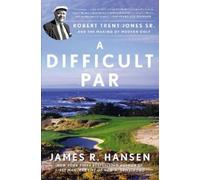 James R. Hansen A Difficult Par (Tascabile)