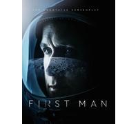 James R. Hansen Josh Sing First Man - The Annotated Screenpl (Copertina rigida)