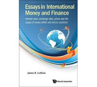 James R Lothian Essays In International Money And Finance: In (Copertina rigida)