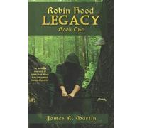 James R Martin Robin Hood (Tascabile) Robin Hood: Legacy