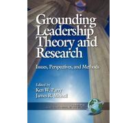 James R. Meindl Grounding Leadership Theory and Research (Tascabile)