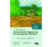 James R. Mihelcic Lauren M. Fry Eli Field Guide to Environmental Eng (Tascabile)