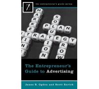 James R. Ogden Scott Rar The Entrepreneur's Guide to Advertis (Copertina rigida)