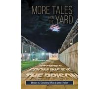 James R Palmer More Tales from the Yard (Tascabile)