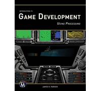 James R. Parker Introduction to Game Development (Tascabile)