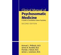 James R. Rundell Pamela J. Netzel James L. Lev Clinical Manual of P (Tascabile)