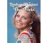 James R Sherrard Lindsay Wagner - The Works (Tascabile)