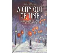 James R Siemens A City Out of Time (Tascabile)