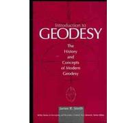James R. Smith Introduction to Geodesy (Tascabile)