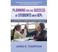 James R. Thompson Planning for the Success of Students with IEPs (Tascabile)