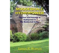 James R Warren Moddeshall Hydropower (Copertina rigida)