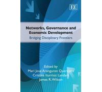 James R. Wilson Networks, Governance and Economic Development (Copertina rigida)