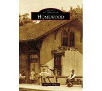 James R. Wright Homewood (Tascabile) Images of America