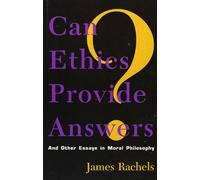 James Rachels Can Ethics Provide Answers? (Copertina rigida)
