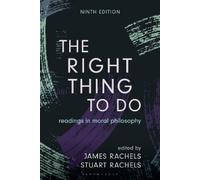 James Rachels Unknown The Right Thing to Do (Tascabile)
