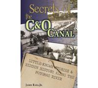 James Rada Secrets of the C&O Canal (Tascabile)
