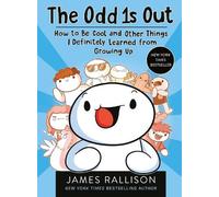 James Rallison The Odd 1s Out: How to Be Cool and Other Things I Def (Tascabile)