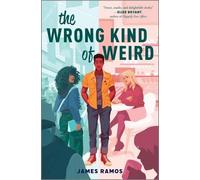 James Ramos The Wrong Kind of Weird (Copertina rigida)