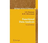James Ramsay B. W. Silverman Functional Data Analysis (Copertina rigida)