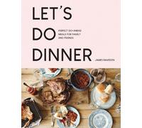 James Ramsden Let’s Do Dinner (Tascabile)