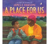 James Ransome A Place for Us (Copertina rigida)