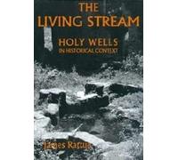 James Rattue The Living Stream (Tascabile)