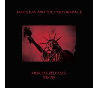 James Ray & The Performance – Mercigul Releases 1986-89 – CD
