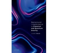 James Read Dr J Background Independence in Classical and Quan (Copertina rigida)