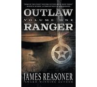 James Reasoner Outlaw Ranger, Volume One (Tascabile) Outlaw Ranger