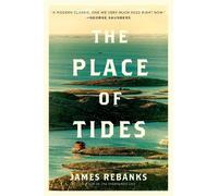 James Rebanks The Place of Tides (Copertina rigida)