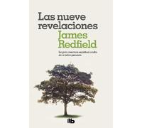James Redfield Las nueve revelaciones / The Celestine Prophecy : An (Tascabile)