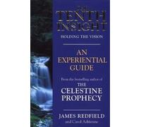 James Redfield The Tenth Insight (Tascabile)