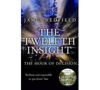 James Redfield The Twelfth Insight (Tascabile)