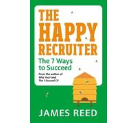James Reed The Happy Recruiter (Tascabile)