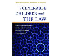James Reid Vulnerable Children and the Law (Copertina rigida)