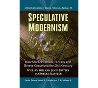 James Reitter Robert Stauffer William Gillard Speculative Modernism (Tascabile)