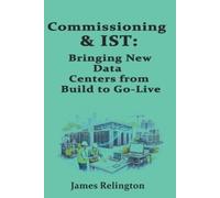 James Relington Commissioning & IST (Tascabile)