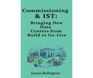 James Relington Commissioning & IST (Tascabile)