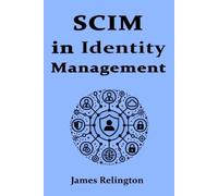 James Relington SCIM in Identity Management (Tascabile)