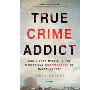 James Renner True Crime Addict (Tascabile)