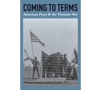 James Reston Jr. Coming to Terms: American Plays & the Vietnam War (Tascabile)