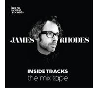 James Rhodes James Rhodes: Inside Tracks: The Mix Tape (CD) Album