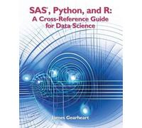 James Richard Gearheart SAS, Python and R (Tascabile)