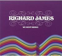 James, Richard - We Went Riding