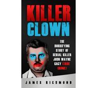 James Richmond Killer Clown (Tascabile)